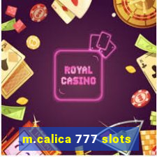 m.calica 777 slots